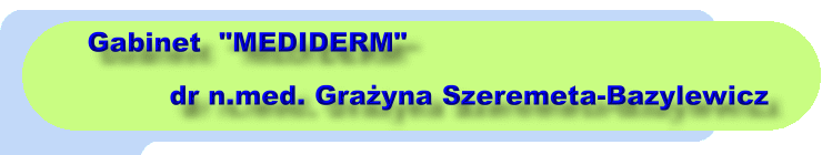 mediderm grażyna szeremeta-bazylewicz